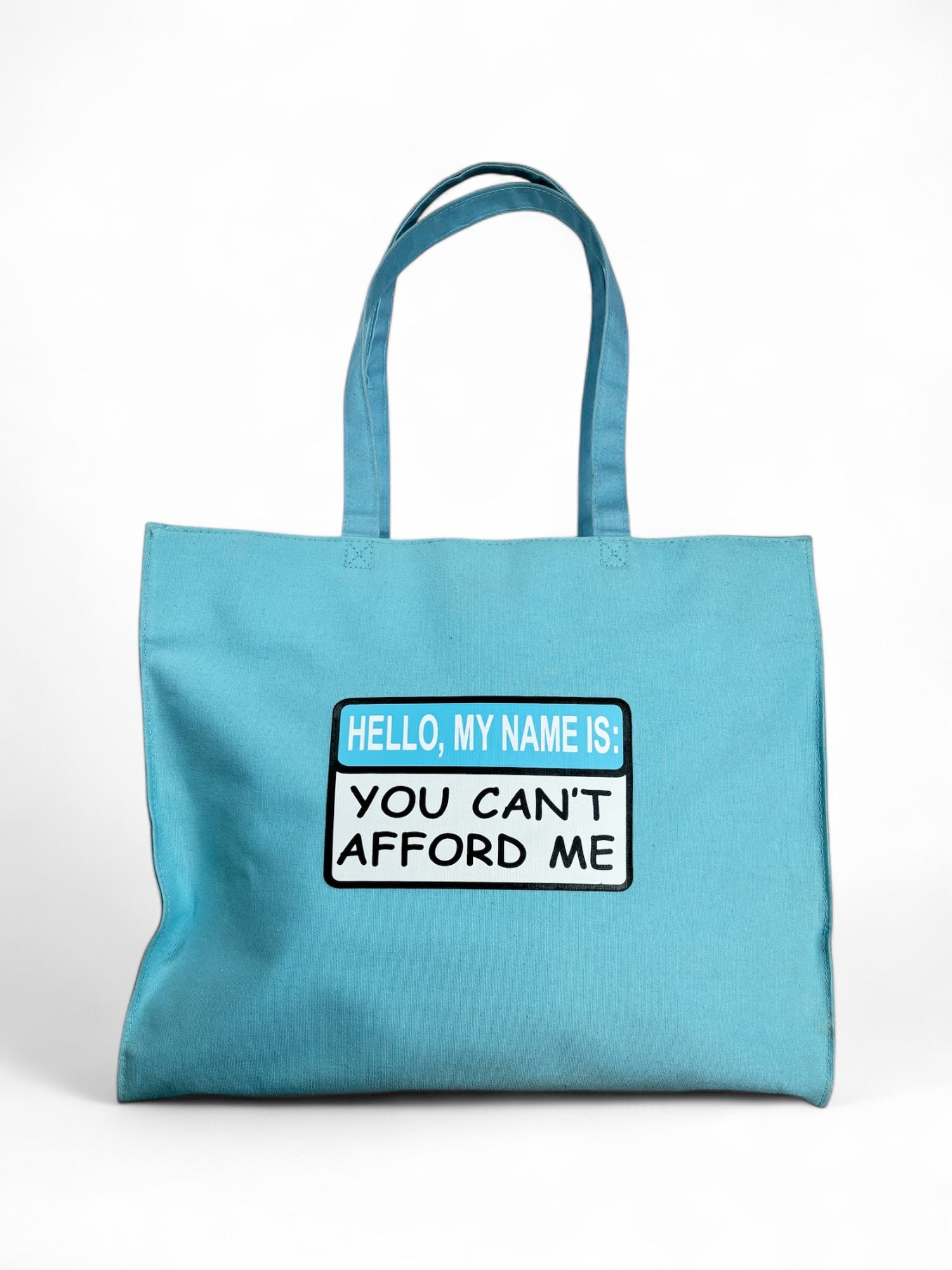David & Goliath You Can’t Afford Me Tote